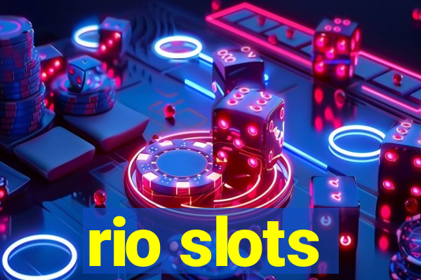 rio slots